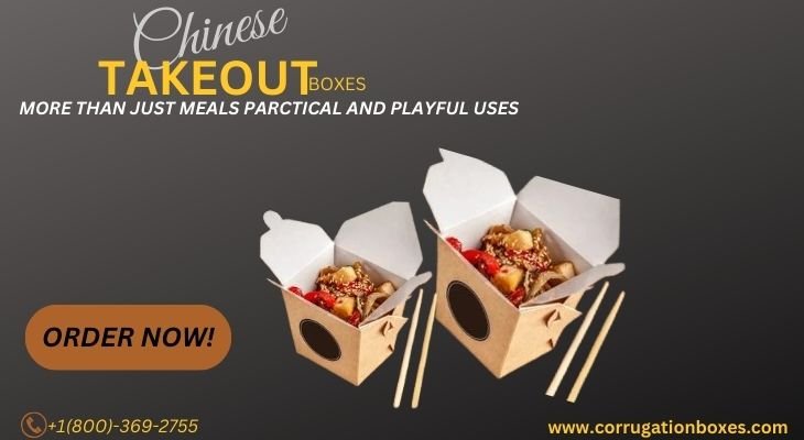 More Than Just Meals Practical And Playful Uses Of Chinese Takeout Boxes